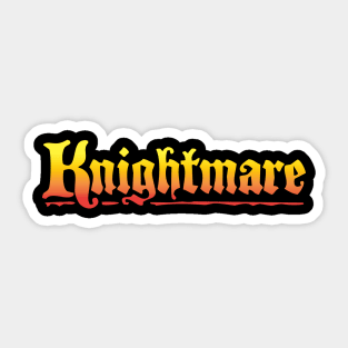 Knightmare Sticker